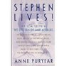Stephen Lives My Son Stephen  His Life Suicide and Afterlife