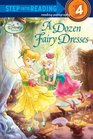 A Dozen Fairy Dresses