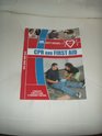 CPR and First Aid Training Manual: A Rescuer's Complete Guide to Emergency Response
