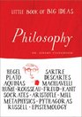 Little Book of Big Ideas Philosophy
