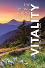 Vitality: The Young Living Lifestyle