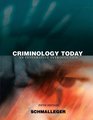 Criminology Today An Integrative Introduction Value Package