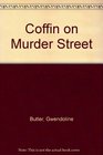 Coffin on Murder Street (Inspedtor John Coffin, Bk 22)