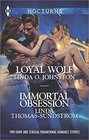 Loyal Wolf and Immortal Obsession