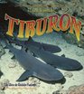 El Ciclo De Vida Del Tiburon/ The Life Cycle of a Shark