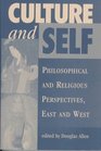 Culture And Self Philosophical And Religious Perspectives East And West