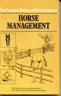 Horse Management The Official Handbook of the German National Equestrian Federation
