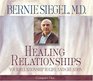 Healing Relationships CD Your Relationship to Life and Creation