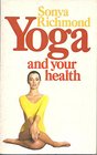 YOGA AND YOUR HEALTH