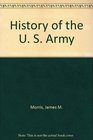History of the U S Army