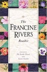 The Francine Rivers Reader