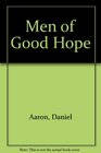 Men of Good Hope