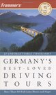 Frommer's Germany's BestLoved Driving Tours