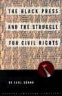 The Black Press and the Struggle for Civil Rights