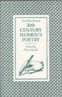 The Faber Book of 20th Century Women's Poetry