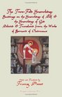 TwoFold Knowledge Readings on the Knowledge of Self and the Knowledge of GodSelected  Translated From The Works Of Saint Bernard Of Clairvaux