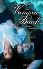 Vampire Beach 1: Bloodlust; Initiation