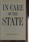 In Care of the State Health Care Education and Welfare in Europe and the USA in the Modern Era