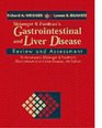 Sleisenger  Fordtran's Gastrointestinal and Liver Disease Review and Assessment to Accompany Sleisenger  Fordtran's Gastrointestinal and Liver Diseases 6th Edition