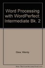 Word Processing with WordPerfect