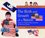 The Birth and Growth of a Nation HandsOn Projects About Symbols of American Liberty