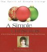 A Simple Christmas A Faithfilled Guide to a Meaningful And Streefree Christmas