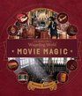Amazing Artifacts (J. K. Rowling's Wizarding World: Movie Magic, Vol 3)