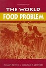 The World Food Problem Tackling the Causes of Undernutrition in the Third World