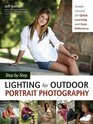 StepbyStep Lighting for Outdoor Portrait Photography