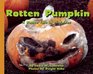 Rotten Pumpkin A Rotten Tale in 15 Voices