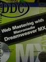 Web Mastering with Macromedia Dreamweaver MX