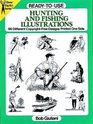 ReadytoUse Hunting and Fishing Illustrations  96 Different CopyrightFree Designs Printed One Side