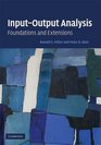 InputOutput Analysis Foundations and Extensions