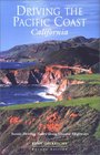 Driving the Pacific Coast California Scenic Driving Tours along Coastal Highways