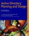 Active Directory Planning and Design
