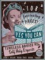 Yes You Can Timeless Advice from SelfHelp Experts