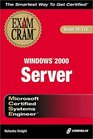 MCSE Windows 2000 Server Exam Cram