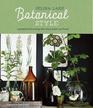 Botanical Style Inspirational decorating with nature plants and florals