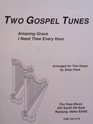 Two Gospel Tunes for Harp Amazing Grace / I Need Thee Every Hour