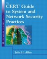 The CERT Guide to System and Network Security Practices