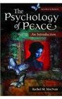 The Psychology of Peace An Introduction