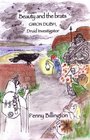 Beauty and the Brats No 2 A Gwion Dubh Druid Investigator Mystery