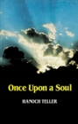 Once upon a Soul Stories of Striving and Yearning