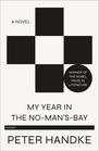 My Year in the NoMan'sBay A Novel