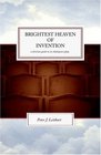 Brightest Heaven of Invention A Christian Guide To Six Shakespeare Plays