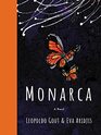 Monarca A Novel