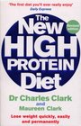 The New High Protein Diet Lose Weight Quickly Easily and Permanently
