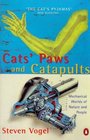 CATS' PAWS AND CATAPULTS: MECHANICAL WORLDS OF NATURE AND PEOPLE (PENGUIN PRESS SCIENCE)