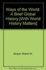 Ways of the World  World History Matters