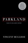 Parkland (Movie Tie-In Edition)